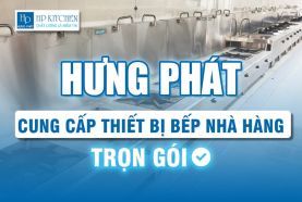 BẾP NHÀ HÀNG TRỌN GÓI